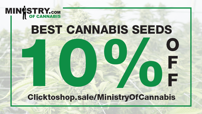 Ministry of Cannabis Coupon Codes - Save ON Cannabis - Marijuana Growing - Worldwide Shipping - Cannabis online.