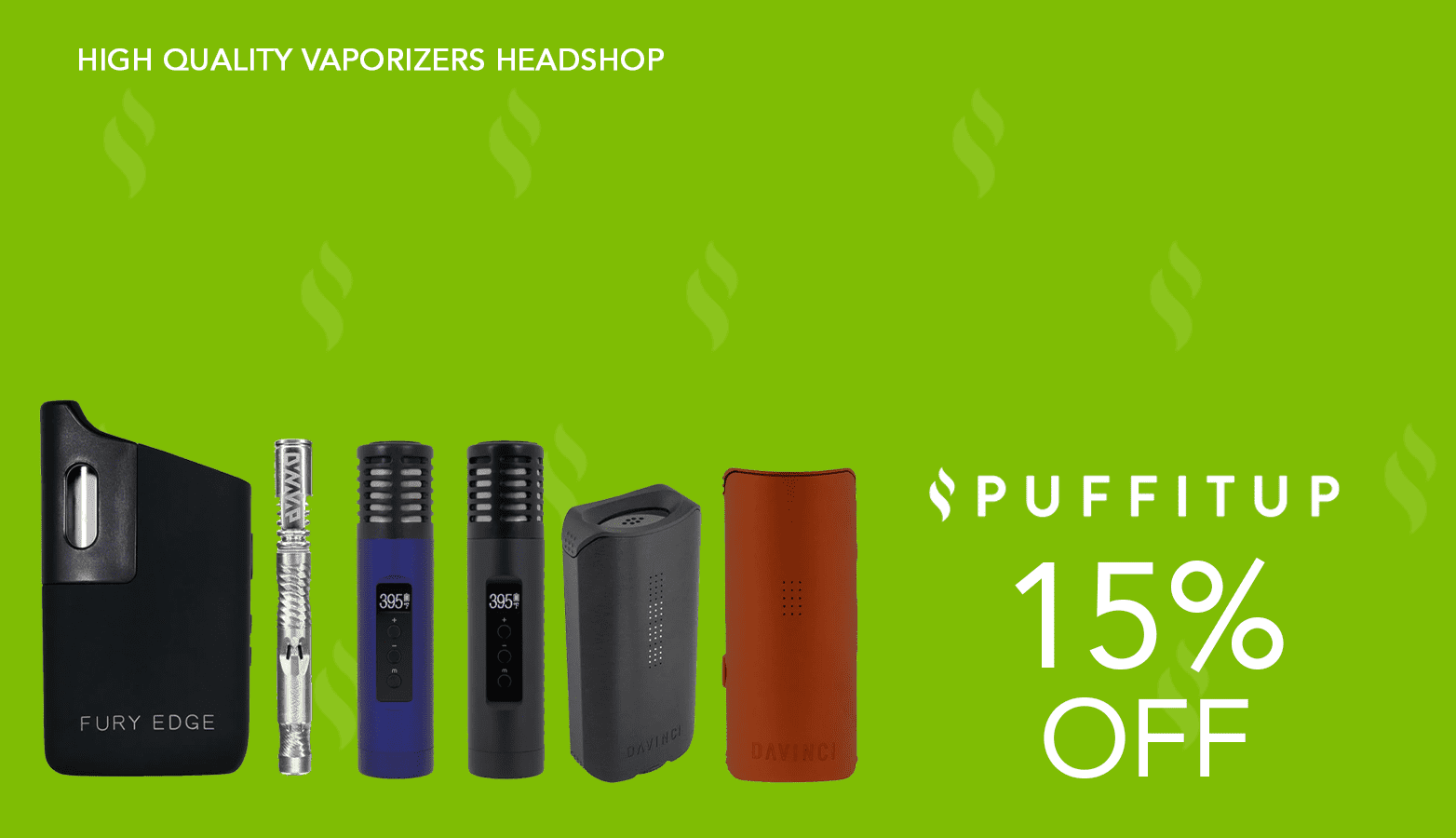 Puff It Up Discount Code - 15 Percent - Save On Cannabis