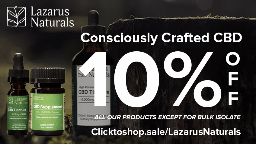 Lazarus Naturals Coupon Code - Online Discount - Save On Cannabis