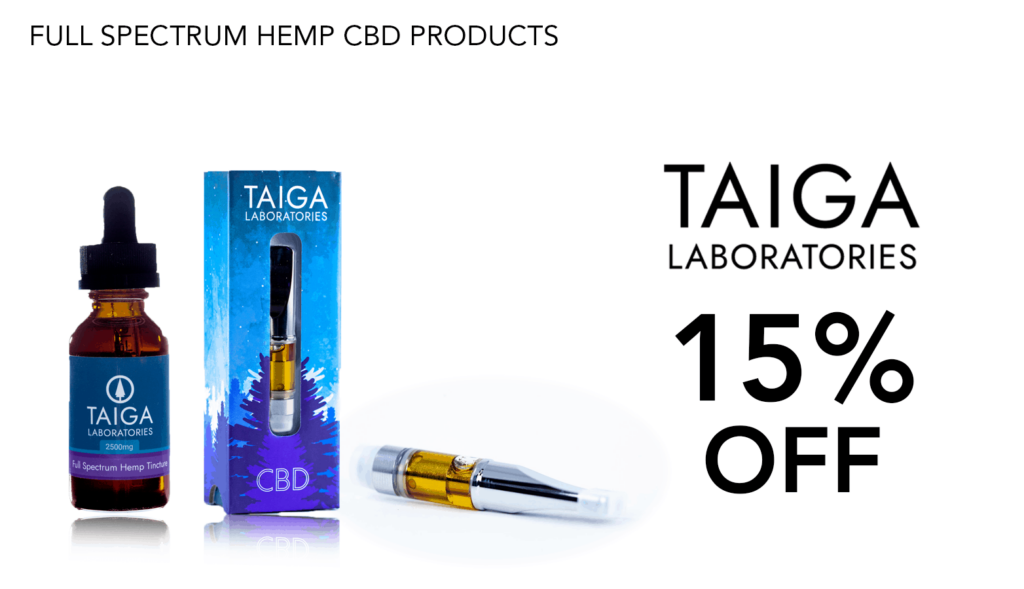 Taiga Laboratories Cbd Coupon Code Discounts Promos Save On Cannabis Online Website