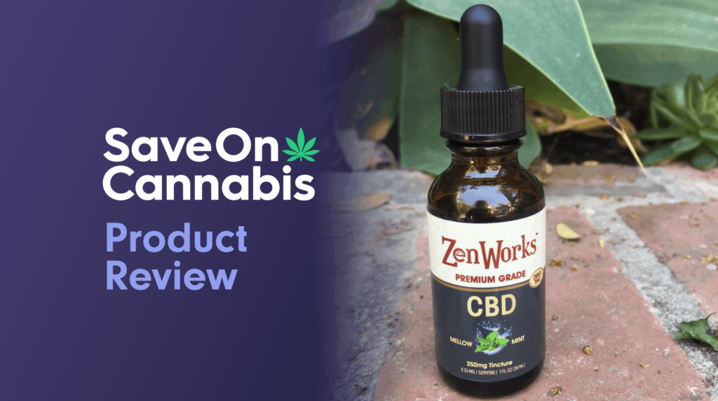 Cbd Review: Zenworks Mellow Mint Cbd Oil Tincture (250Mg) 4 Zenworks Cbd Oil Tincture 250 Mg Mellow Mint Review Save On Cannabis Website