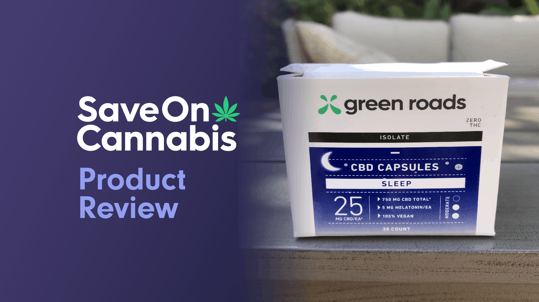 Cbd Review Green Roads Cbd Sleep Capsules Soc