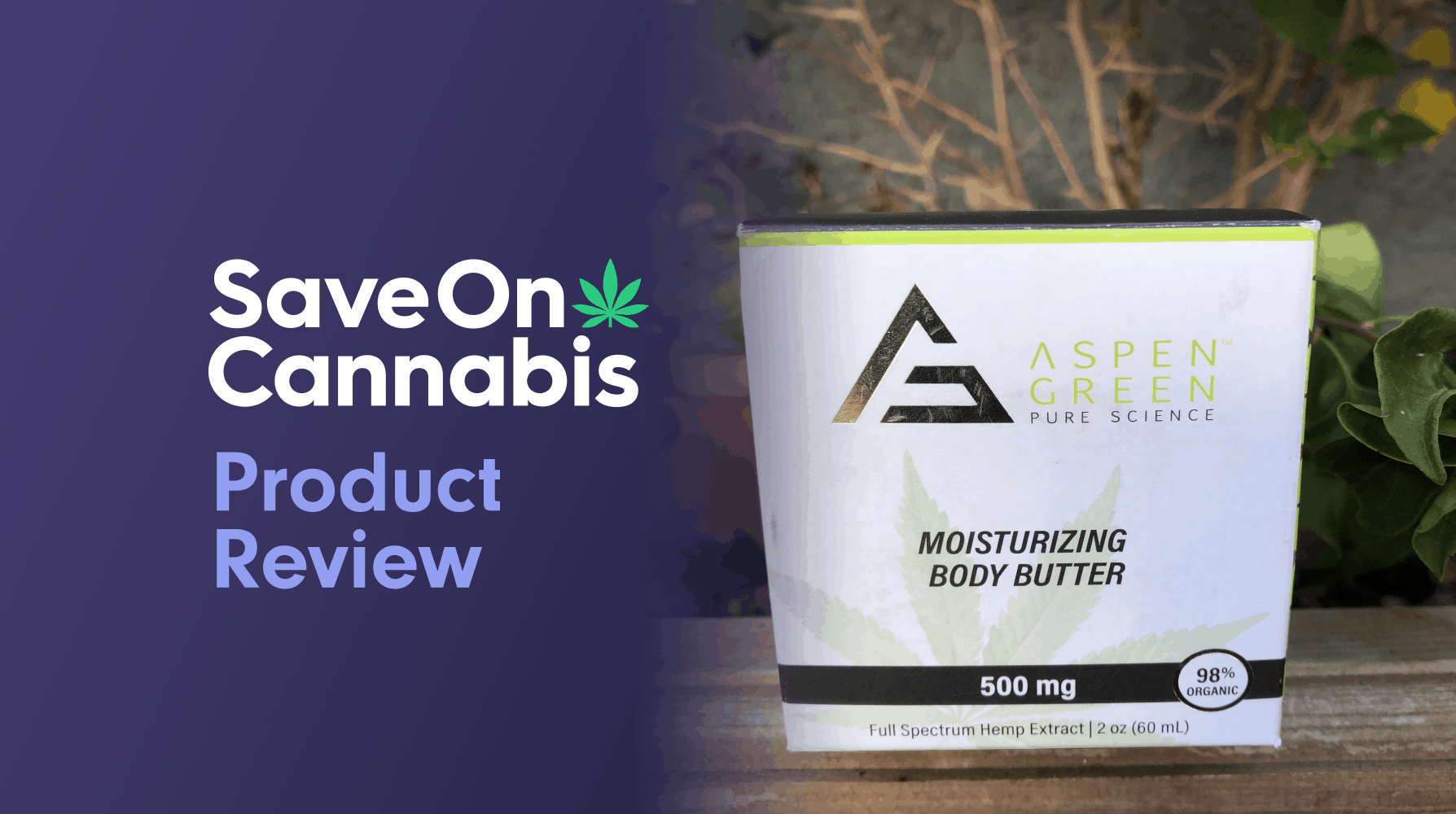 aspen green moisturizing body butter save on cannabis review website