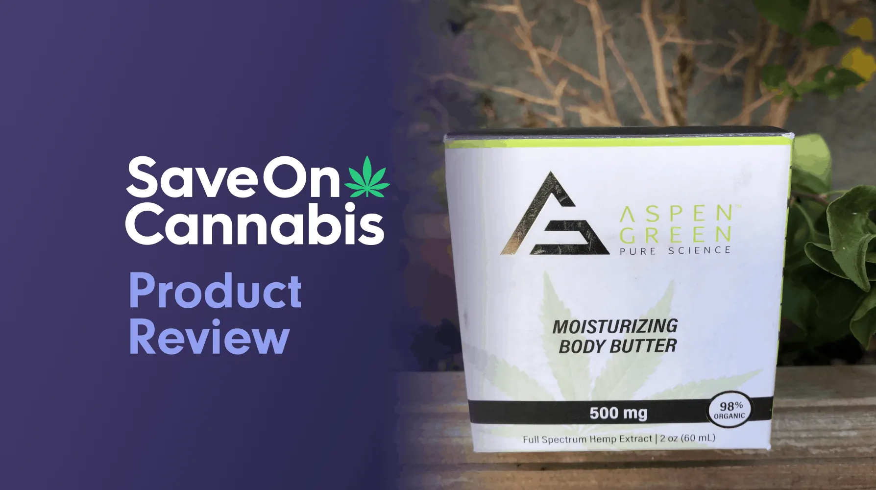 aspen green moisturizing body butter save on cannabis review website