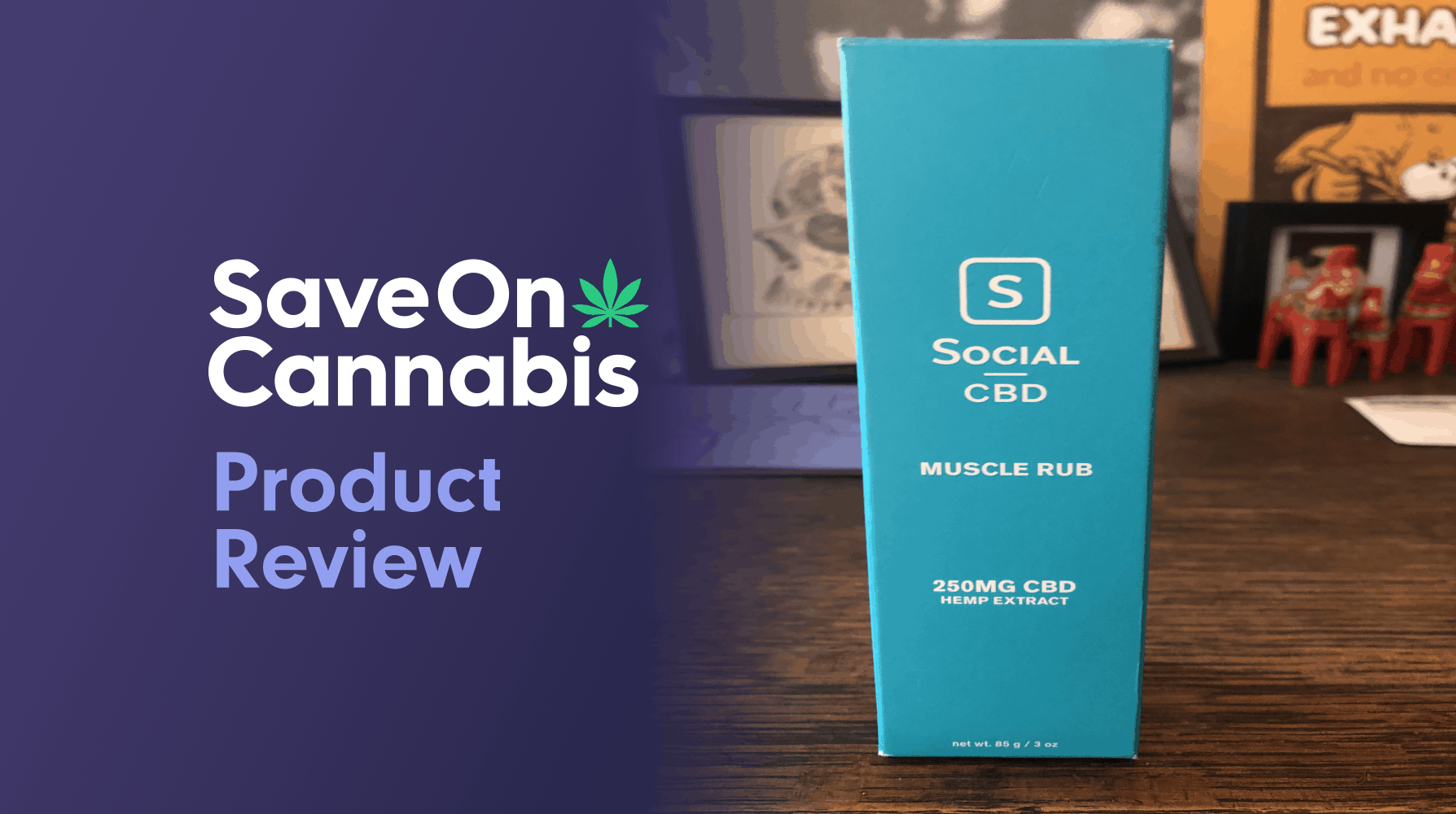 social cbd muscle rub review save on cannabis website