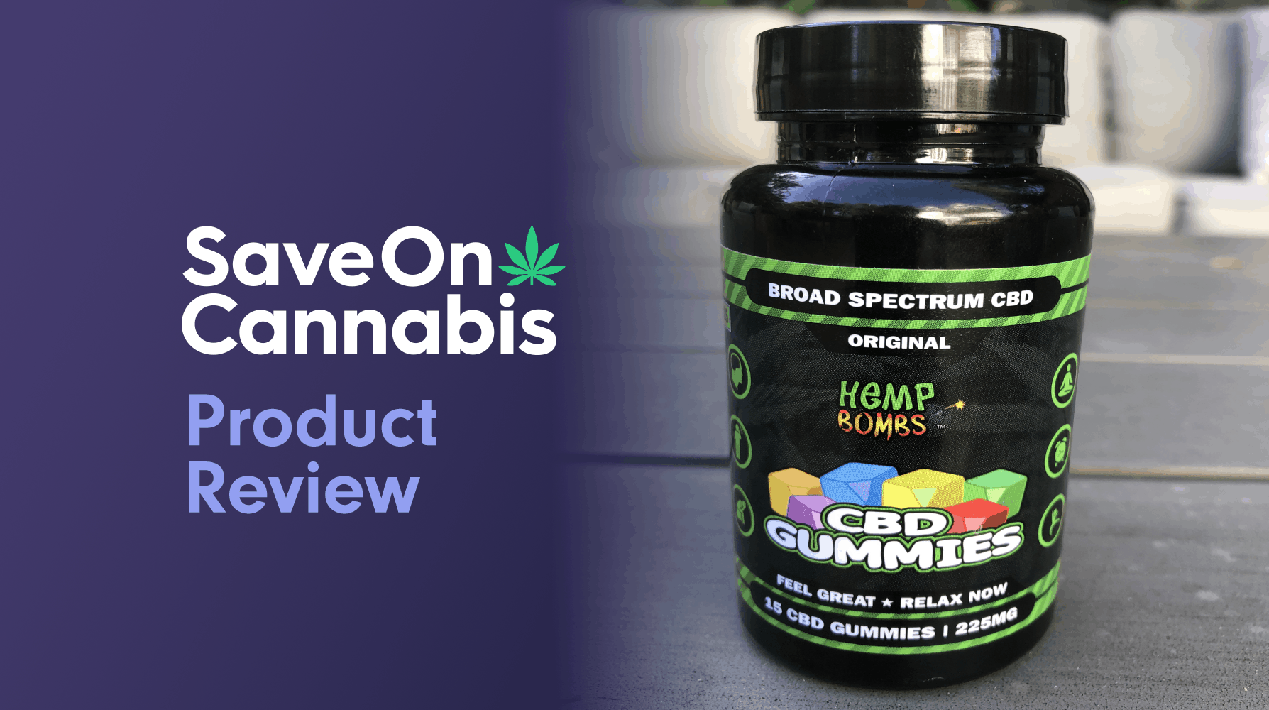 Hemp Bombs Review: CBD Gummies 225mg (15mg Each) - SOC