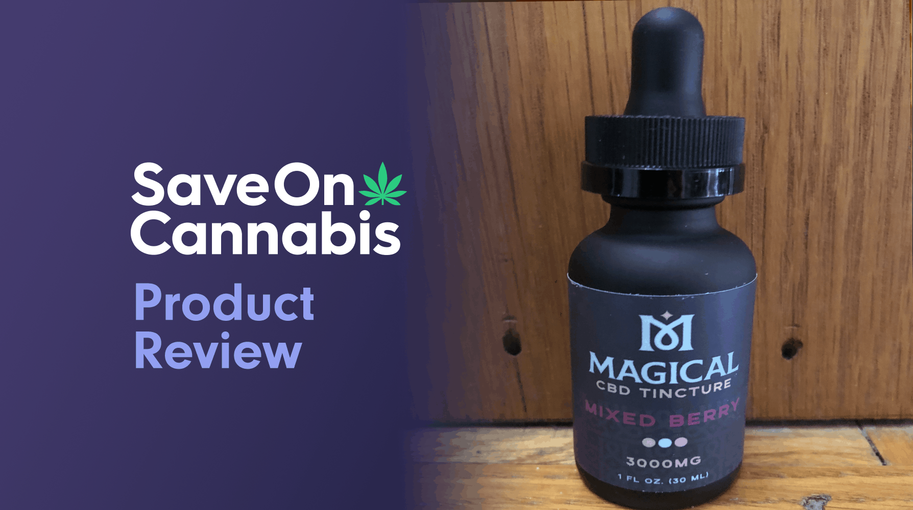 Magical CBD Tincture Mixed Berry 300 MG Save On Cannabis Review Website
