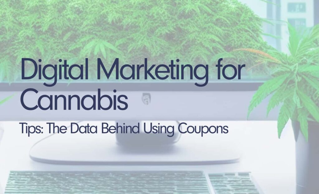 Digital Marketing for Cannabis Tips